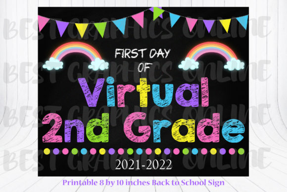 First Day of Virtual 2nd Grade Sign